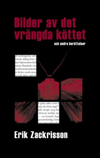 Bilder av det vrängda köttet och andra berättelser