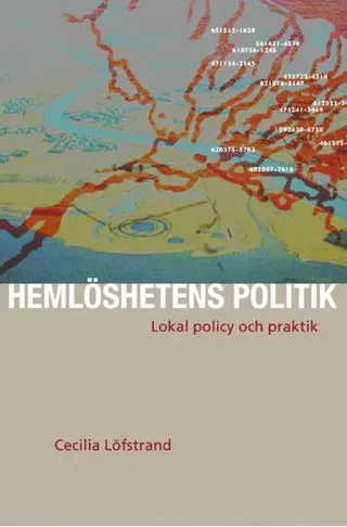 Hemlöshetens politik - lokal policy och praktik