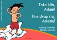 Inte klia, Adam! = Nie drap sie, Adasiu!