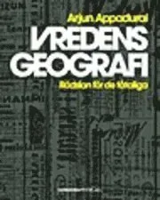 Vredens geografi : rädslan för de fåtaliga