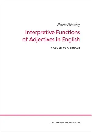 Interpretive Functions of Adjectives in English