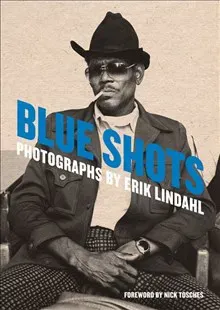 Blue shots : photographs by Erik Lindahl