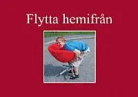 Flytta hemifrån