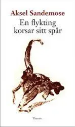 En flykting korsar sitt spår : Espen Arnakkes kommentar till Jantelagen
