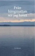 Från hängmattan ser jag havet