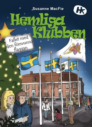 Hemliga klubben. Fallet med den försvunna flaggan