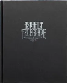 Asphalt Telegraph