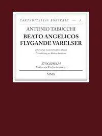 BEATO ANGELICOS FLYGANDE VARELSER