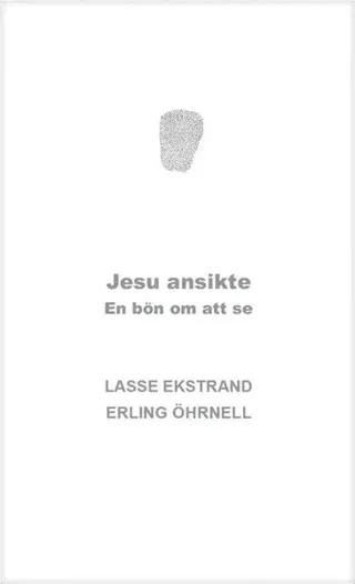 Jesu ansikte : en bön om att se
