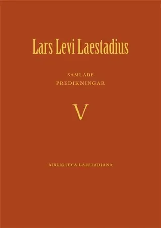Samlade predikningar. 5, Predikan 265-344 : första - fjärde böndagen