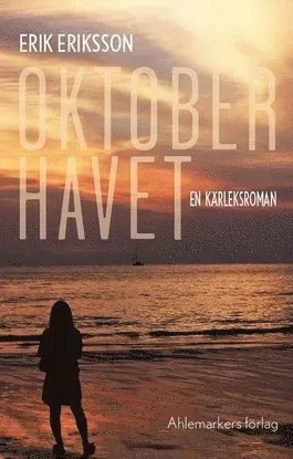 Oktoberhavet : en kärleksroman