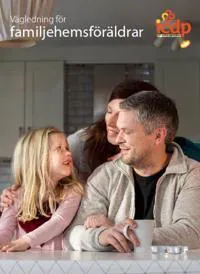 Vägledning för familjehemsföräldrar