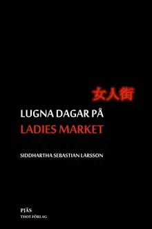 Lugna dagar på Ladies Market