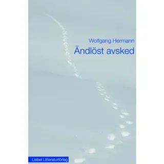 Ändlöst avsked