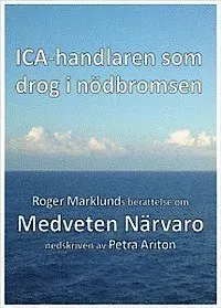 ICA-handlaren som drog i nödbromsen