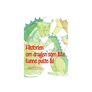 Historien om dragen som ikke kunne puste ild