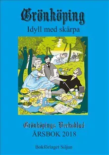 Grönköping : idyll med skärpa