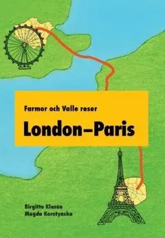 Farmor och Valle reser London-Paris