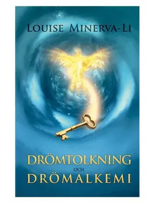 Drömtolkning och Drömalkemi