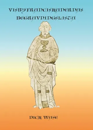 Visbyfranciskanernas begravningslista