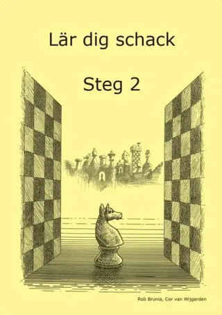 Lär dig schack. Steg 2