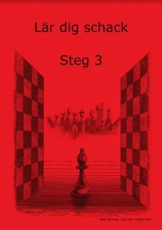 Lär dig schack. Steg 3