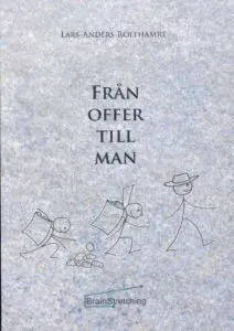 Från offer till man