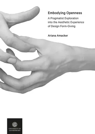 Embodying Openness : A Pragmatist Exploration into the Aesthetic Experience of Design Form-Giving