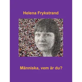 Människa, vem är du?