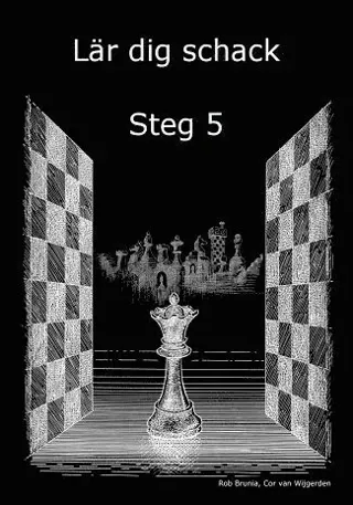 Lär dig schack. Steg 5