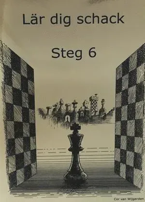 Lär dig schack. Steg 6