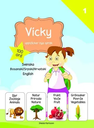 Vicky upptäcker nya språk 1. Bosniska / serbiska / kroatiska
