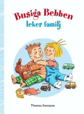 Busiga Bebben leker familj