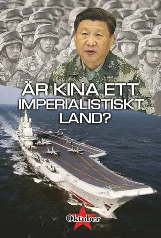 Är Kina ett imperialistiskt land?
