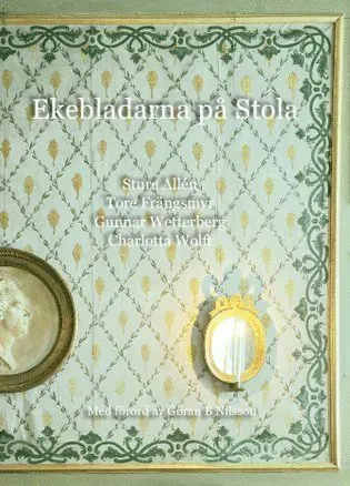 Ekebladarna på Stola