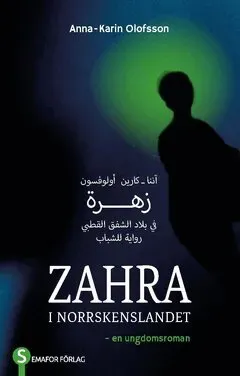 Zahra i norrskenslandet (arabiska och svenska)