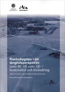 Rasbobygden i ett långtidsperspektiv