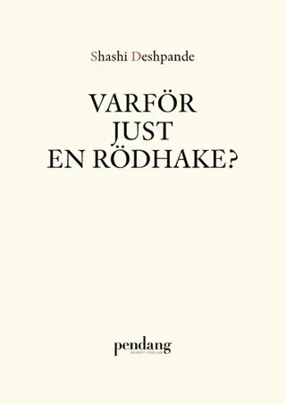 Varför just en rödhake?