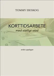 Korttidsarbete med statligt stöd