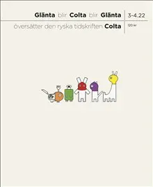 Glänta 3-4(2022) Glänta översätter den ryska tidskriften Colta