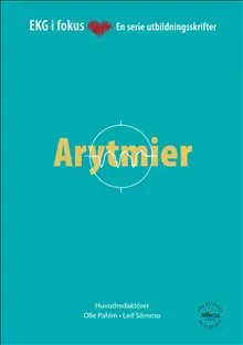 EKG i Fokus: Arytmier/Akut Koronart Syndrom