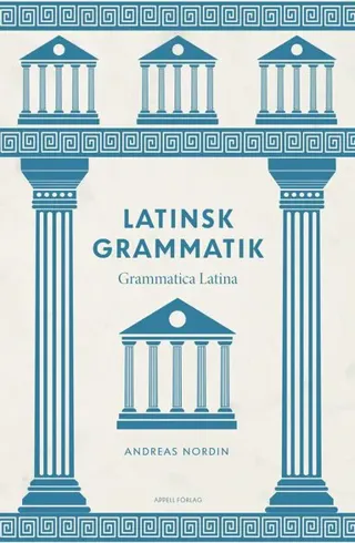 Latinsk grammatik - Grammatica Latina