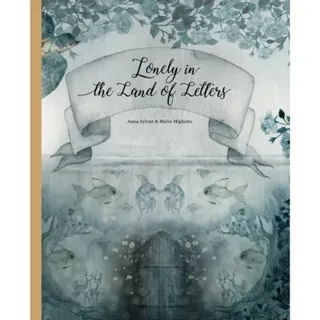 Lonely in the Land of Letters