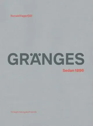 Gränges : sedan 1896