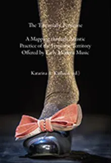 The 'Essentially' Feminine - A Mapping through Artistic Practice of the Feminine Territory Offered by Early Modern Music.