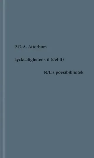 Lycksalighetens ö del II
