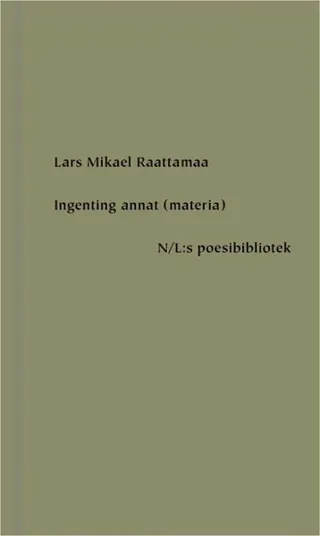Ingenting annat (materia)