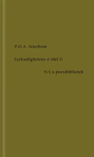 Lycksalighetens ö del I