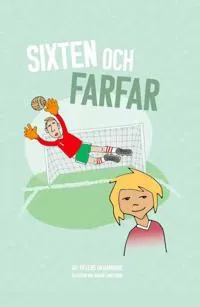 Sixten och farfar