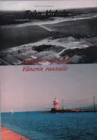 Laatokan saarelta Vänerin rannalle
